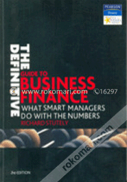 THE DEFINITIVE GUIDE TO BUSINESS FINANCE : What Smart Managers Do With the Numbers (Paperback) image