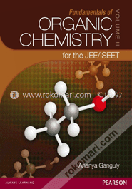 ফান্ডামেন্টালস অব অর্গানিক ক্যামিস্ট্রি ফর দ্যা জেইই /আইএসইইটি (ভলিউম-২)(পেপারব্যাক)