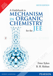 A Guidebook to Mechanism in Organic Chemistry for the JEE image