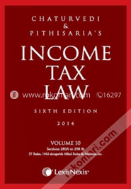 Income Tax Law Vol. 10 (Sections 280A To 298 And It Rules, 1962 Alongwith Allied Rules image