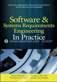 Software and Systems Requirements Engineering : In Practice image