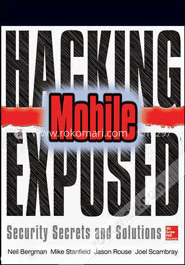 Hacking Mobile Exposed : Security Secrets and Solutions image