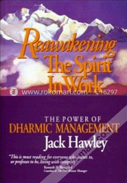 Reawakening the Spirit in Work (Paperback) image