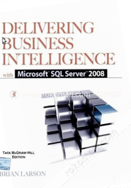 Delivering Business Intelligence with Microsoft SQL Server 2008 image
