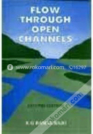 Flow Through Open Channels (Paperback) image
