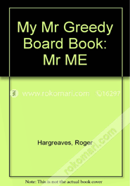 My Mr Greedy Board Book image