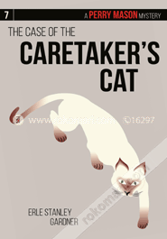 The Case of the Caretaker's Cat: A Perry Mason Mystery #7 image