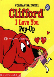 Clifford I Love You Pop-Up (Clifford the Big Red Dog) image
