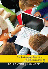 The Sociology of Education: A Systematic Analysis (Paperback) image