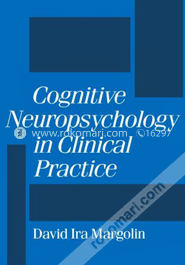 Cognitive Neuropsychology in Clinical Practice (Paperback) image