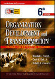 Organizational Development and Transformation : Managing Effective Change 