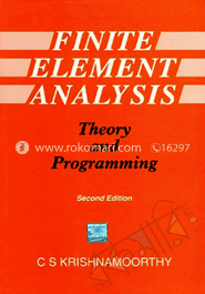 Finite Element Analysis: Theory and Programming image
