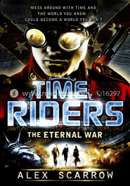 Time Riders: The Eternal War image