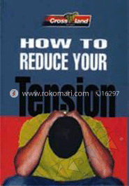 How to Reduce Your Tension image