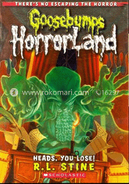 Goosebumps Horrorland: 15 Heads, You Lose! image