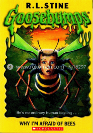 Goosebumps-17 - Why I'm Afraid of Bees image
