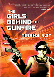 The Girls Behind the Gunfire image