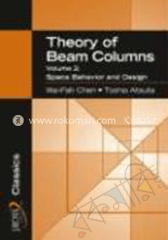 Theory of Beam-Columns (Volume 2) : Space Behavior and Design image