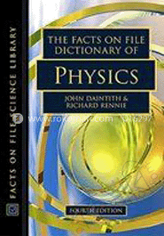 The Facts on File Dictionary of Physics 