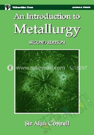 An Introduction To Metallurgy image