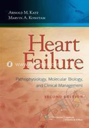 Heart Failure: Pathophysiology, Molelcular Biology and Clinical Management image
