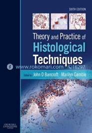 Theory and Practice of Histological Techniques image