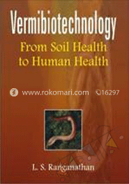 Vermibiotechnology : From Soil Health to Human Health image