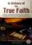 In Defence of the True Faith 