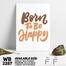 DDecorator Born To Be Happy - Motivational Wall Board And Wall Canvas image