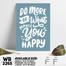 DDecorator Do More and Be Happy - Motivational Wall Board and Wall Canvas image