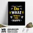 DDecorator Do What Makes You Happy - Motivational Wall Board and Wall Canvas image