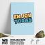 DDecorator Enjoy Today - Motivational Wall Board and Wall Canvas image