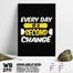DDecorator Everyday Is a Second Chance - Motivational Wall Board And Wall Canvas image