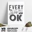 DDecorator Everything Will Be OK - Motivational Wall Board And Wall Canvas image