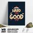 DDecorator Hard Times Good Times - Motivational Wall Board And Wall Canvas image