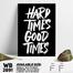 DDecorator Hard Times Good Times - Motivational Wall Board and Wall Canvas image