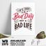 DDecorator It's Not a Bad Life - Motivational Wall Board and Wall Canvas image