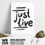 DDecorator Just Live - Motivational Wall Board and Wall Canvas image