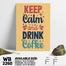 DDecorator Keep Calm and Drink Coffee - Motivational Wall Board and Wall Canvas image