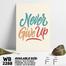 DDecorator Never Give Up - Motivational Wall Board And Wall Canvas image