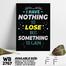 DDecorator Nothing To Lose Only Gain - Motivational Wall Board and Wall Canvas image