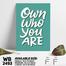 DDecorator Own Who You Are - Motivational Wall Board and Wall Canvas image