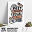 DDecorator Past and Future - Motivational Wall Board and Wall Canvas image