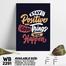 DDecorator Stay Positive - Motivational Wall Board And Wall Canvas image