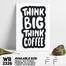 DDecorator Think Big Think Coffee - Motivational Wall Board And Wall Canvas image