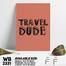 DDecorator Travel Dude - Motivational Wall Board And Wall Canvas image