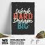 DDecorator Work Hard - Motivational Wall Board and Wall Canvas image